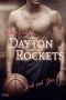 [Dayton Rockets 01] • Josh und Jess